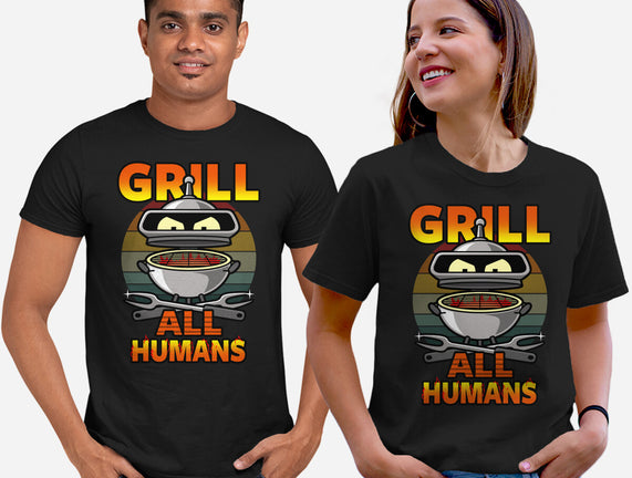 Grill All Humans