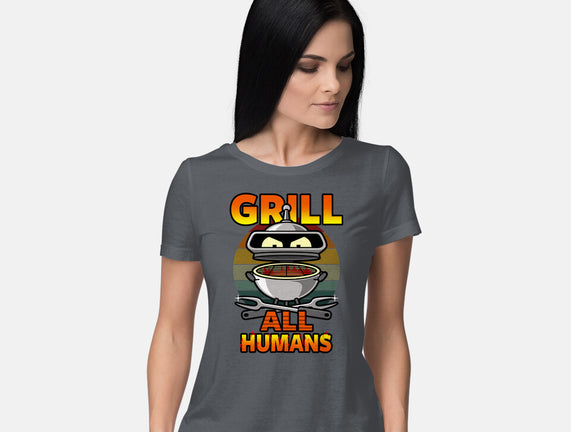 Grill All Humans