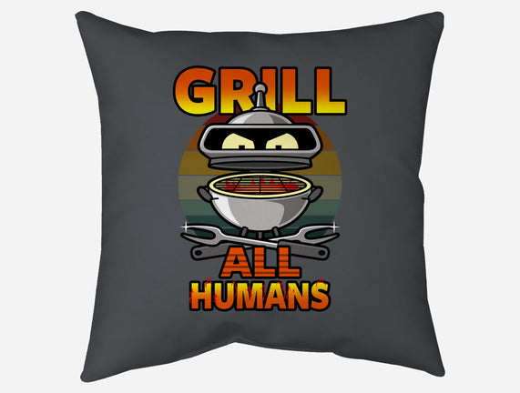 Grill All Humans