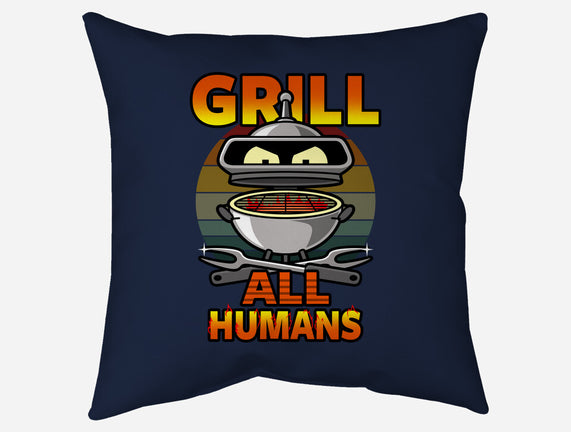 Grill All Humans