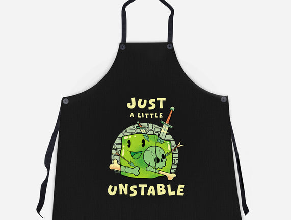 Just A Little Unstable