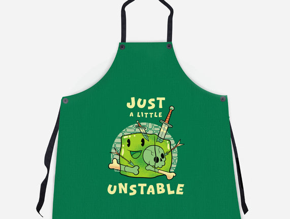 Just A Little Unstable