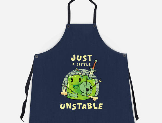 Just A Little Unstable