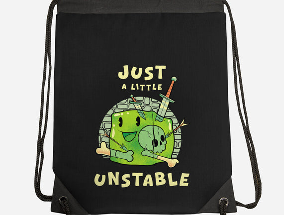 Just A Little Unstable