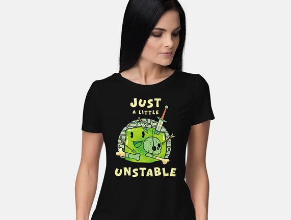 Just A Little Unstable