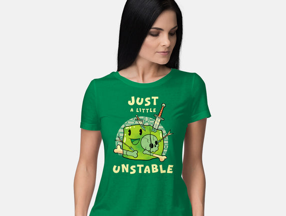 Just A Little Unstable