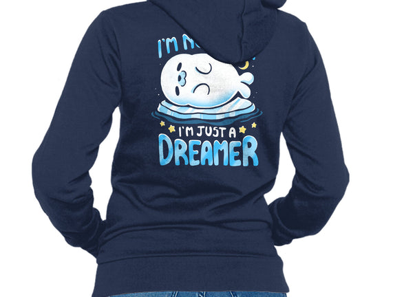 I'm Just A Dreamer