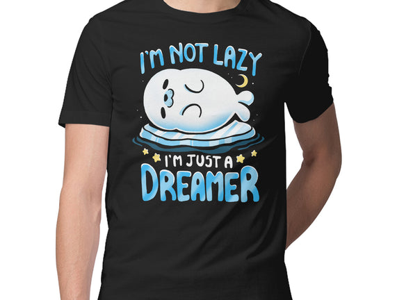 I'm Just A Dreamer
