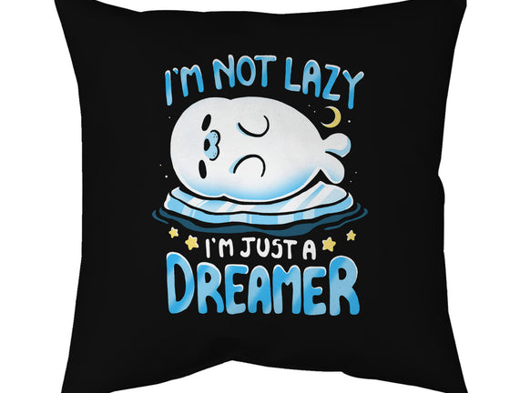 I'm Just A Dreamer