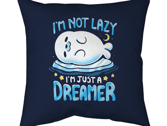 I'm Just A Dreamer