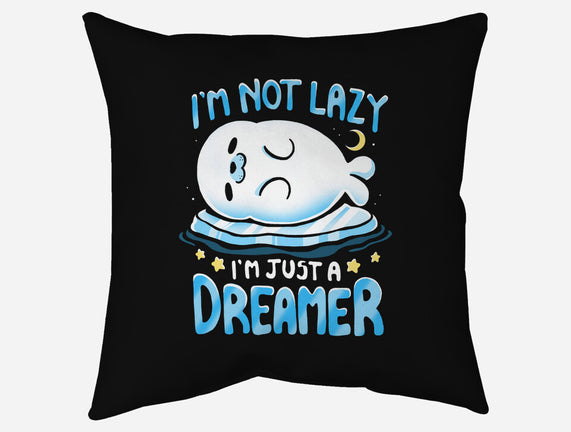 I'm Just A Dreamer