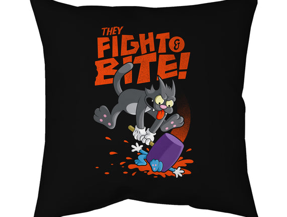 They Fight And Bite