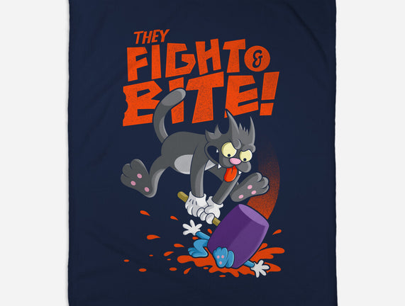 They Fight And Bite