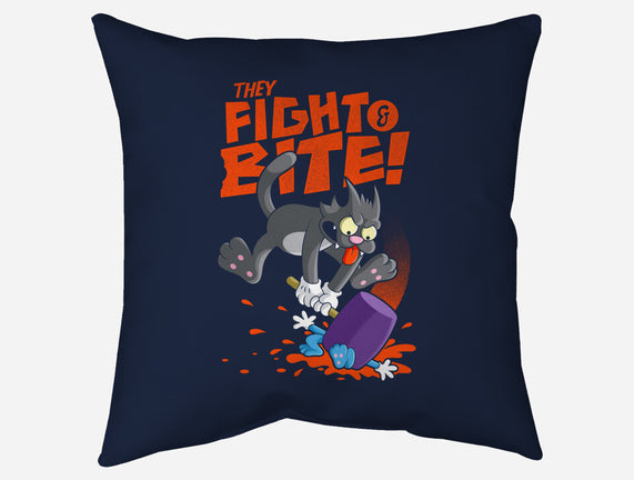 They Fight And Bite