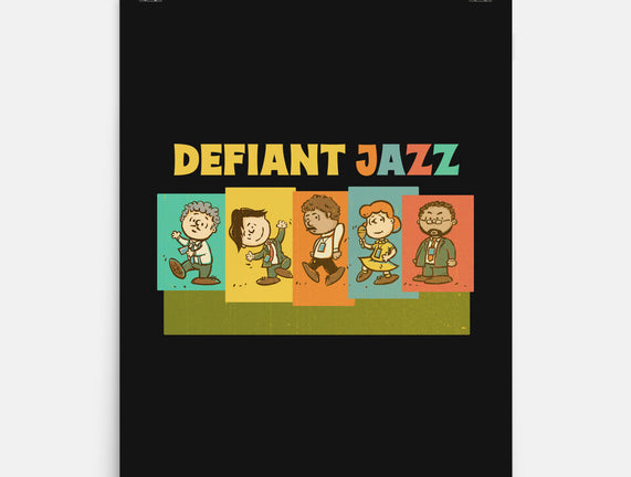 Defiant Jazz