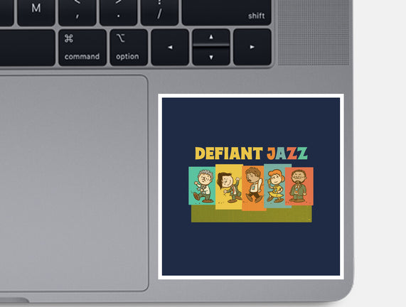 Defiant Jazz