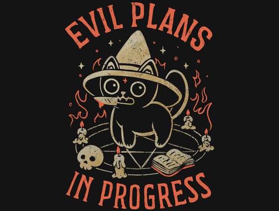 Evil Plans In Progress