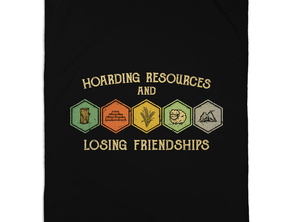 Hoarding Resources And Losing Friends