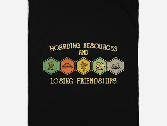 Hoarding Resources And Losing Friends