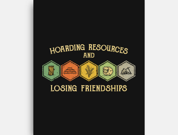 Hoarding Resources And Losing Friends