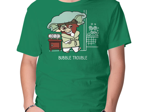 Bubble Trouble
