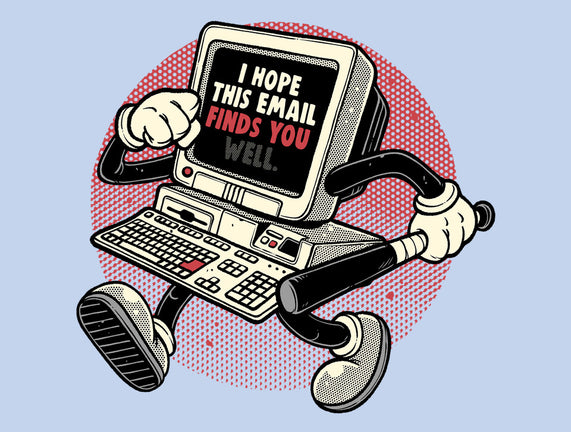 This Email Finds You