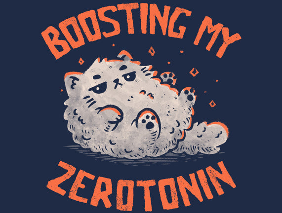 Boosting My Zerotonin