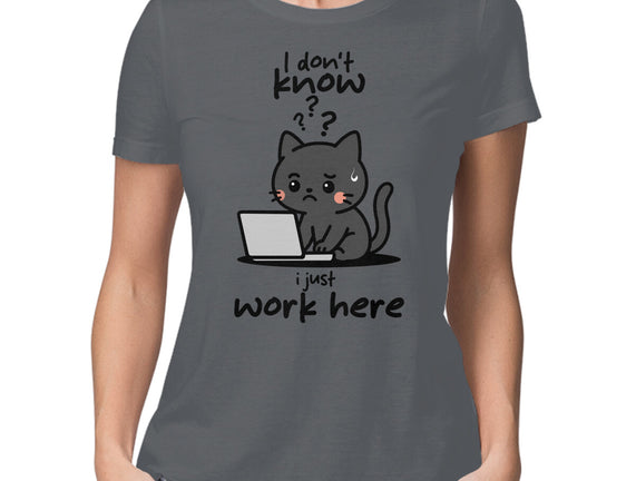 I Just Work Here