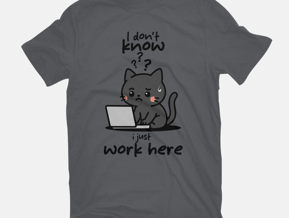 I Just Work Here