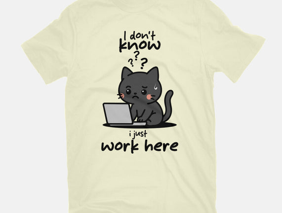 I Just Work Here