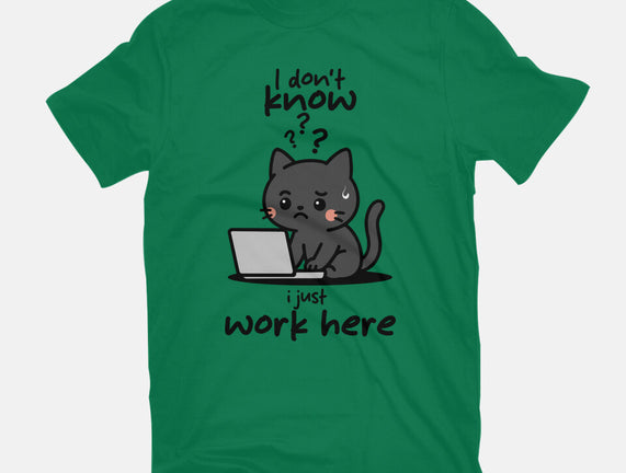 I Just Work Here