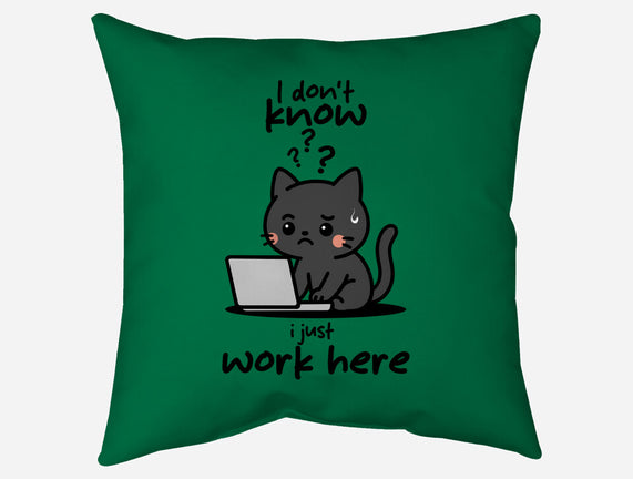 I Just Work Here