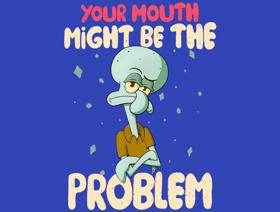 Might Be The Problem
