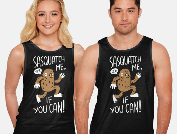 Sasquatch Me If You Can