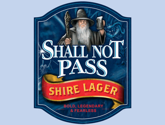 Shall Not Pass Lager