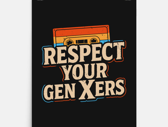 Respect Your Gen Xers