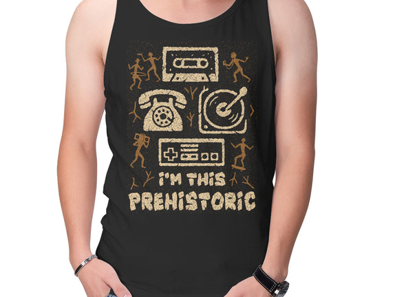I Am This Prehistoric