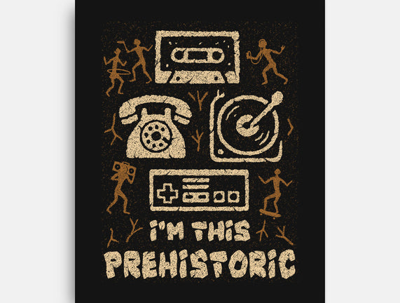I Am This Prehistoric
