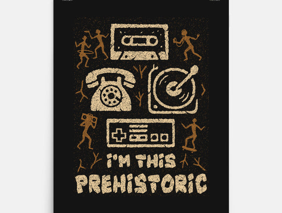 I Am This Prehistoric