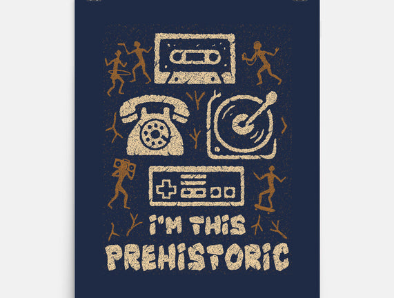 I Am This Prehistoric