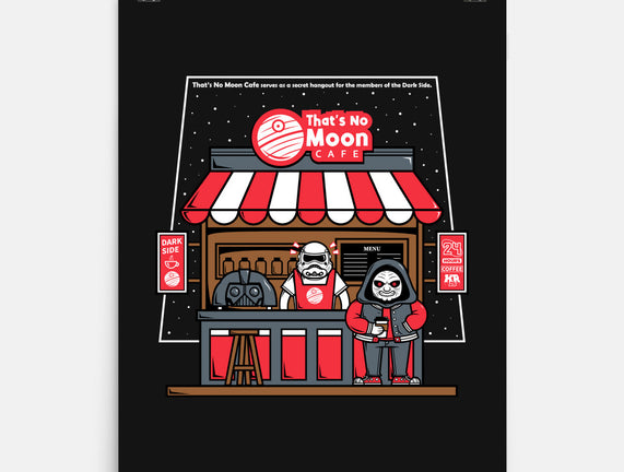 That's No Moon Cafe