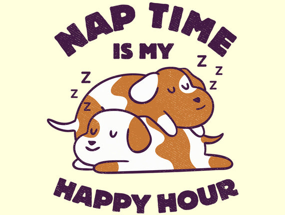 Nap Time Is My Happy Hour