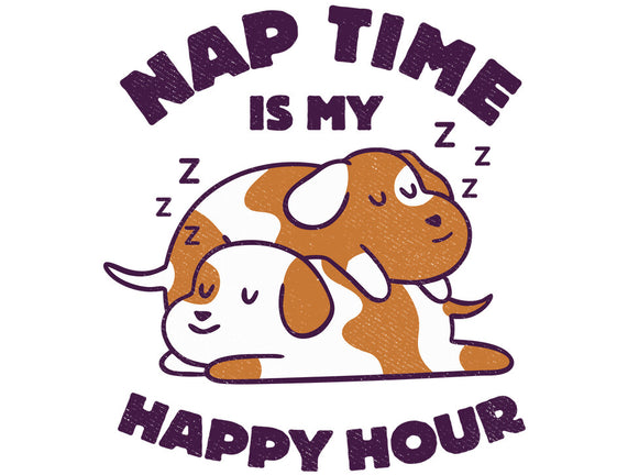 Nap Time Is My Happy Hour