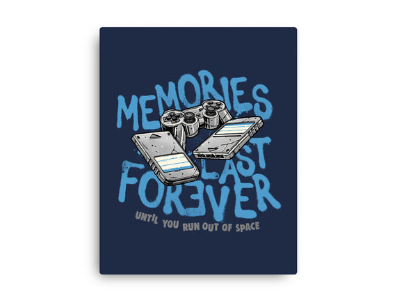 Memories Last Forever
