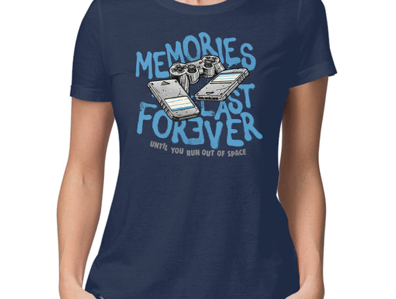 Memories Last Forever