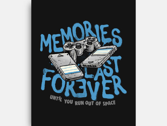 Memories Last Forever