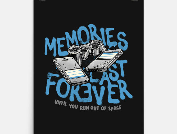 Memories Last Forever