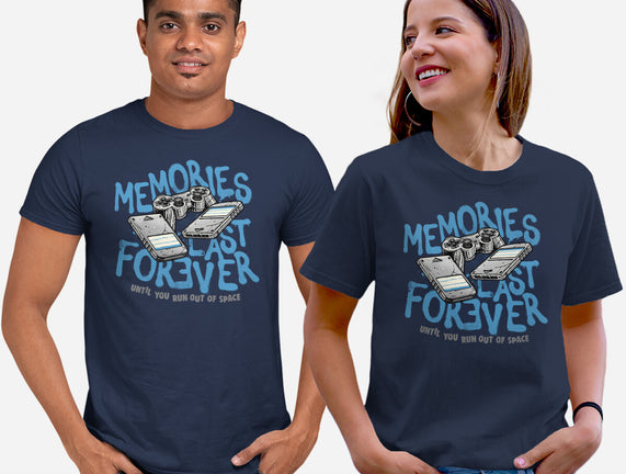 Memories Last Forever