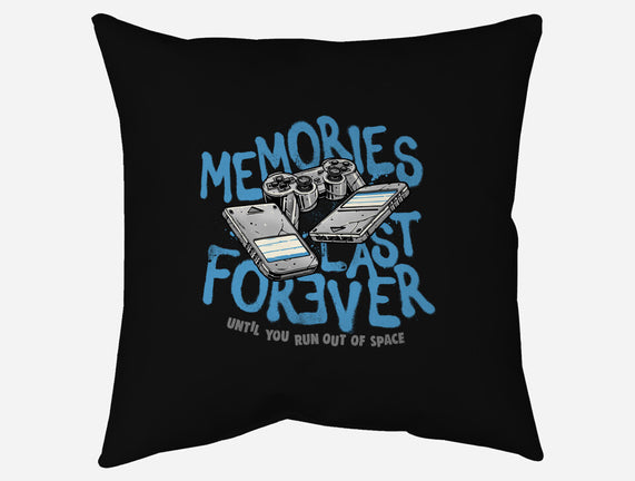 Memories Last Forever