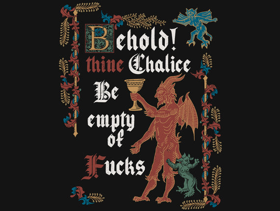 Behold Thine Chalice